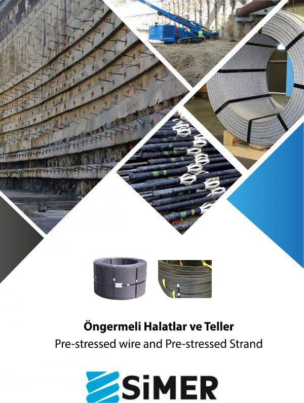 Öngermeli Halatlar ve Teller
